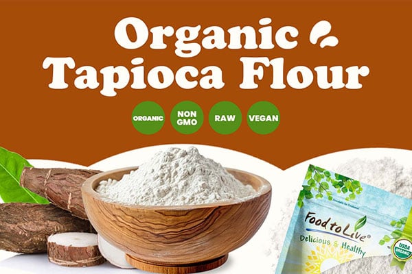 Tapioca Flour 101: Origins, Benefits, Recipes, and Expert Tips