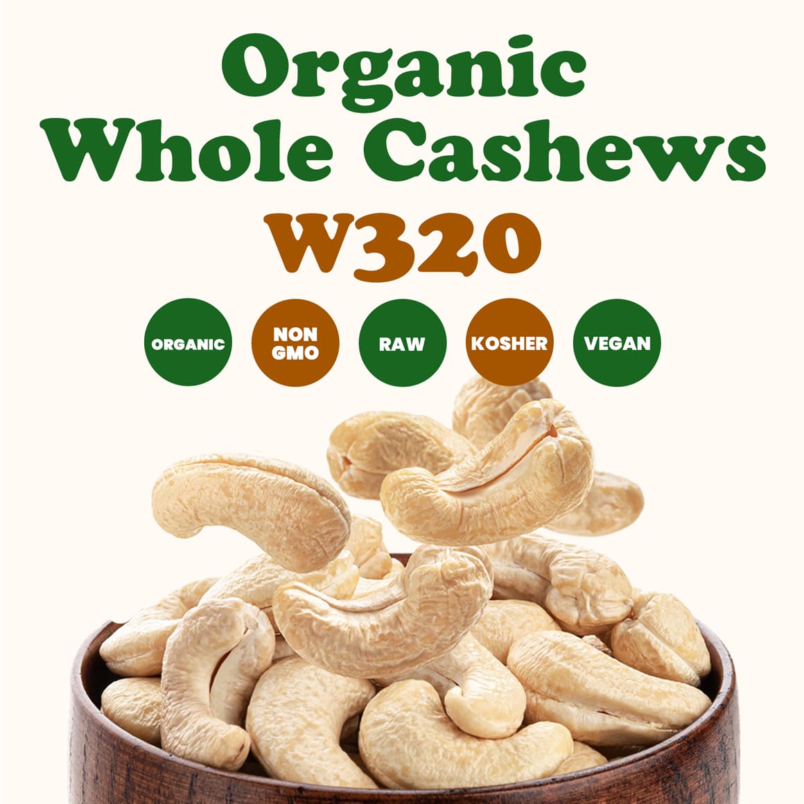 Organic Whole Cashews W320 1
