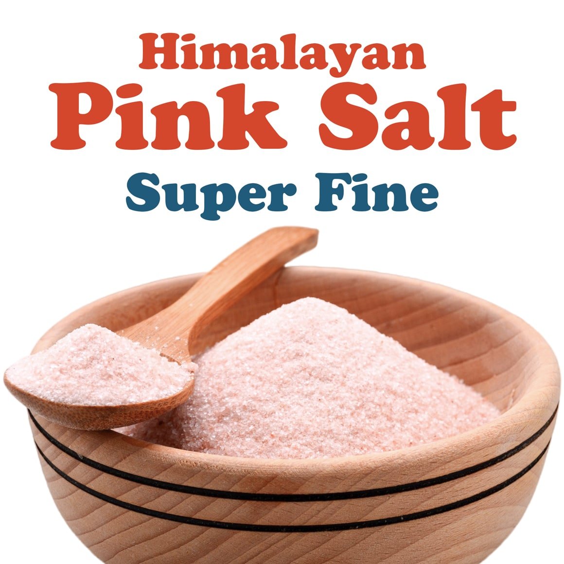 Himalayan Pink Salt – Super Fine 1