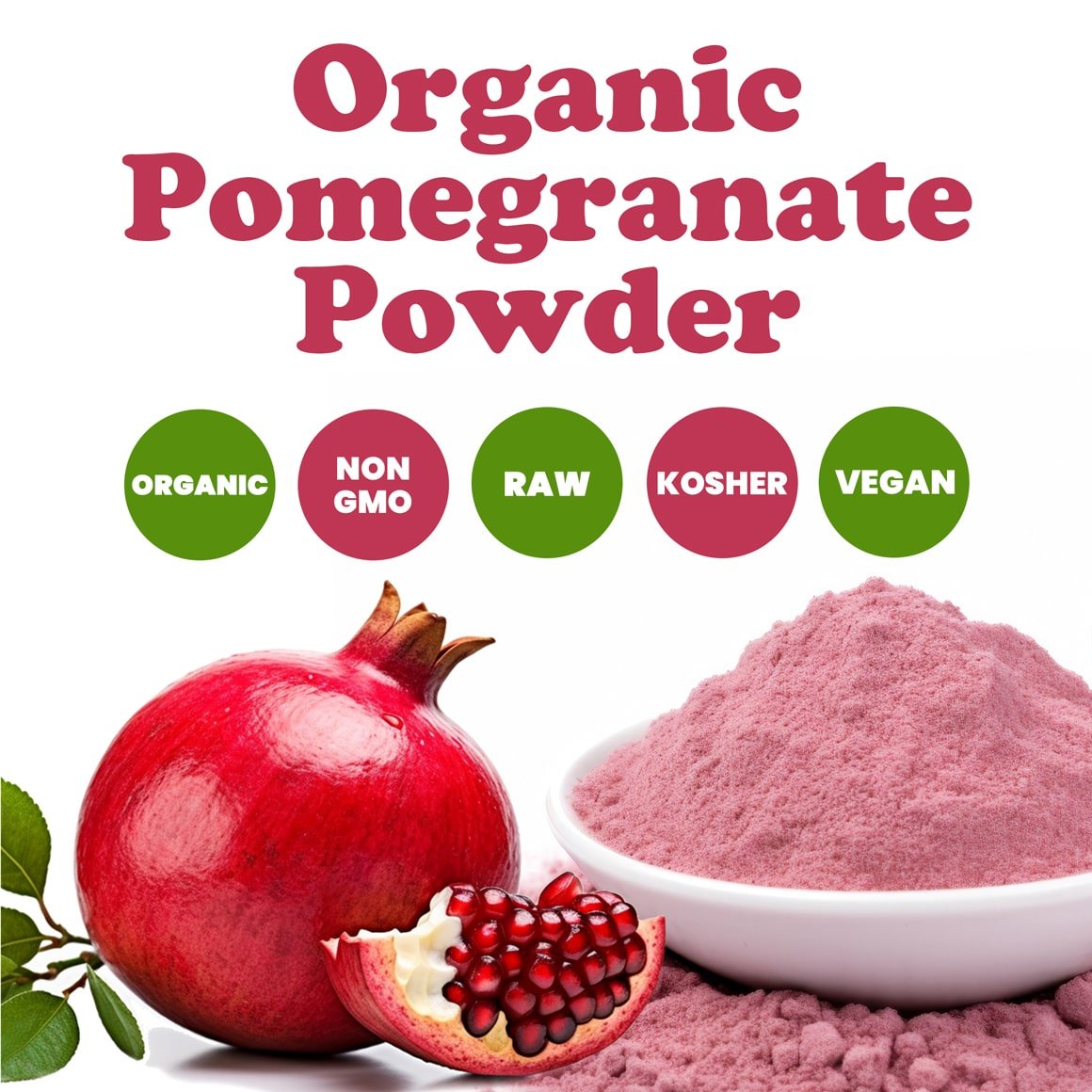 Organic Pomegranate Powder 1