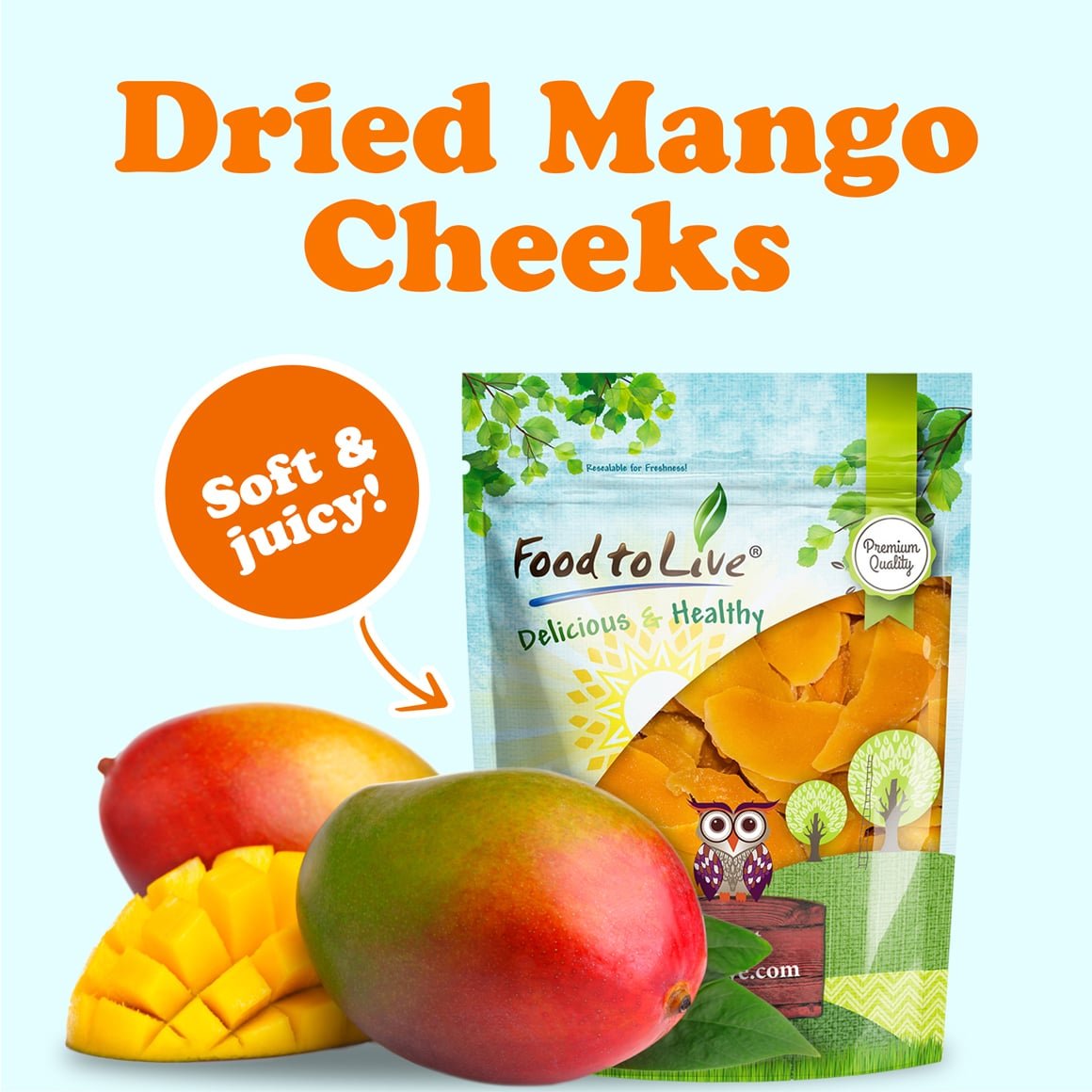 Dried Mango Cheeks 1