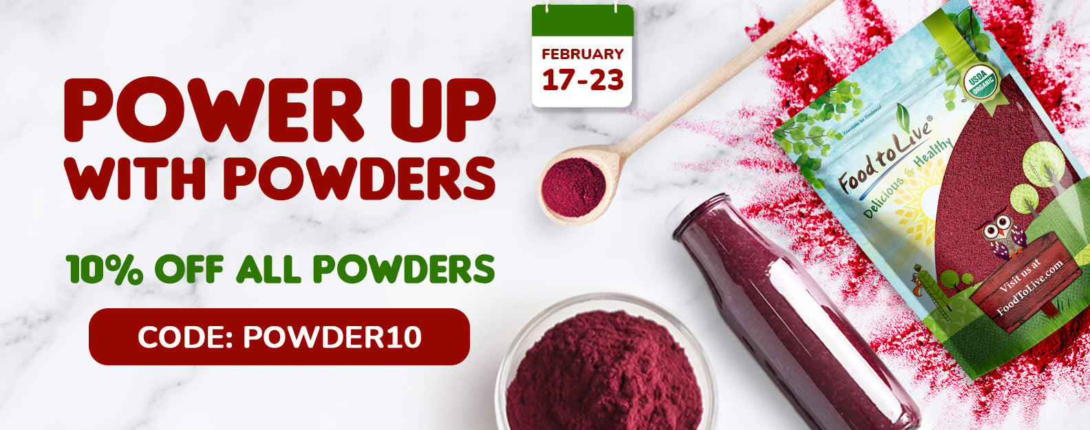 Power Up with Powders Promo code: POWDER10 10% OFF All Powders