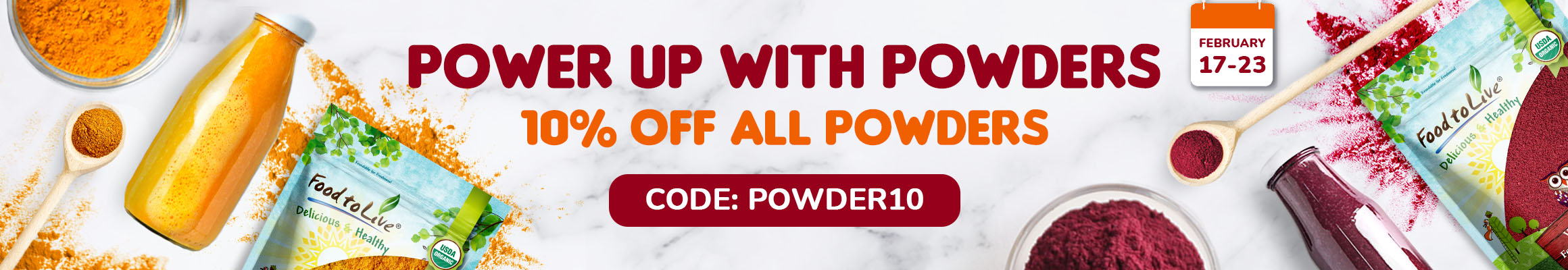 Power Up with Powders Promo code: POWDER10 10% OFF All Powders