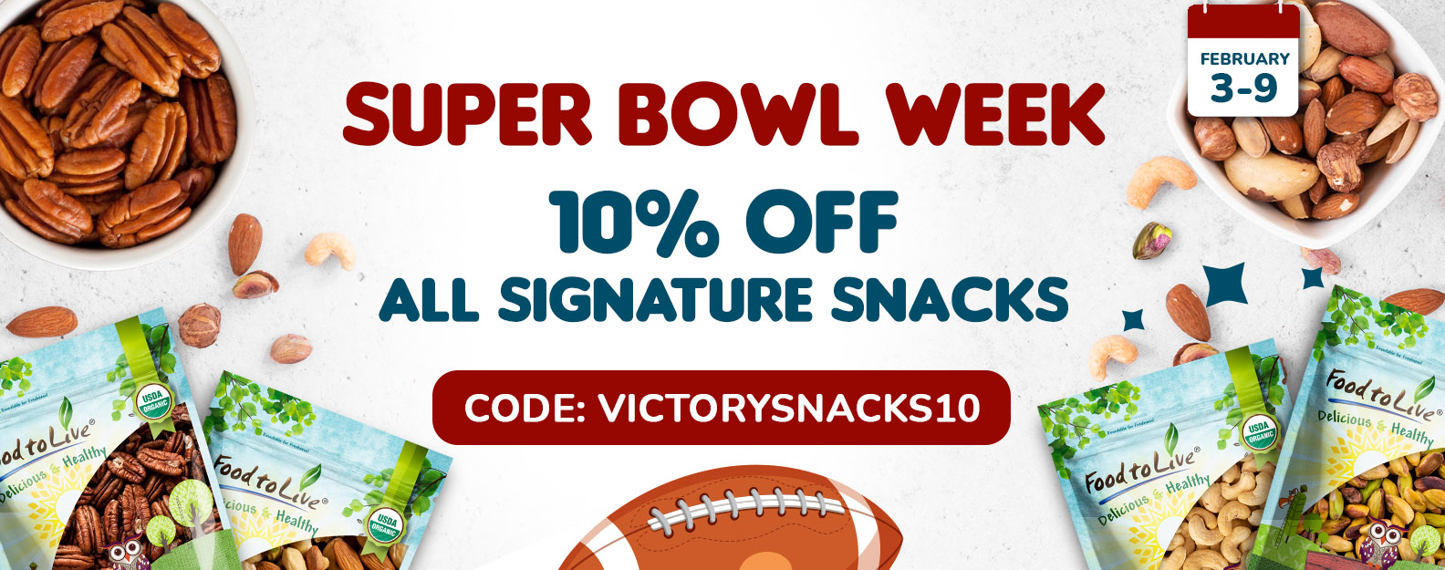 Superbowl Week Promo code: VICTORYSNACKS10 10% OFF All signature snacks